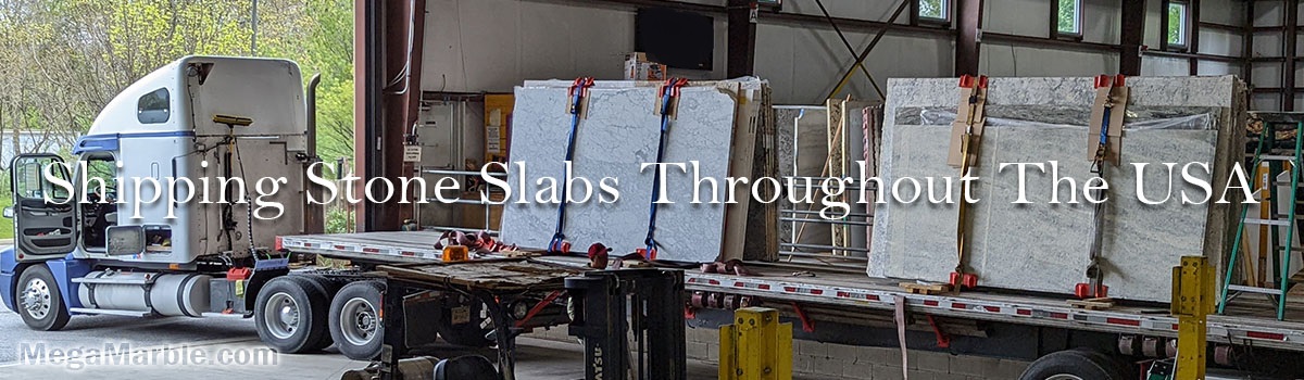Shipping Stone Slabs Throughout The USA
